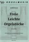Preview: Freie Leichte Orgelstücke Graap